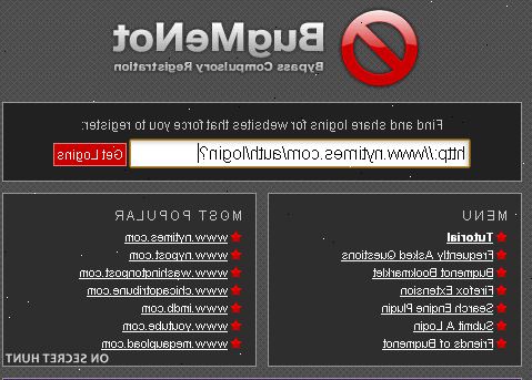 Hur man undviker registrering i en webbplats med hjälp av BugMeNot. Kopiera och klistra in webbadressen till den begränsade hemsida i bugg mig inte.